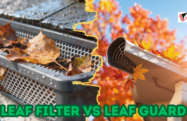 Leaf Filter vs Leaf Guard: Expert Analysis of Key Differences, Pros and Cons, and Which System Truly Protects Your Home Better in 2025
